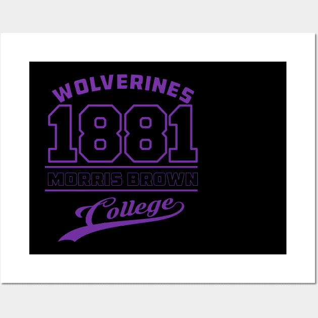 Morris Brown 1881 College Apparel Wall Art by HBCU Classic Apparel Co